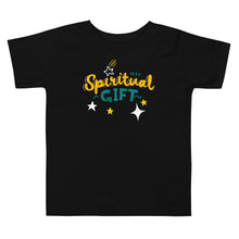 Load image into Gallery viewer, Spiritual Gift Toddler T-shirt
