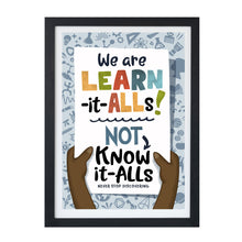 Load image into Gallery viewer, "We Are Learn-it-alls" Digital Artwork, Instant Download