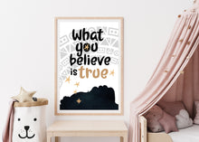 Load image into Gallery viewer, &quot;What you believe&quot; Digital Artwork, Instant Download
